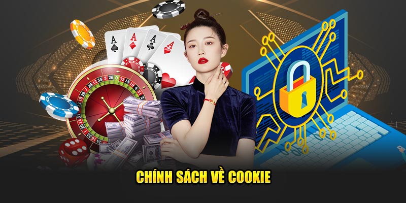 Chính sách về Cookie