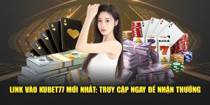 Link vào Kubet77