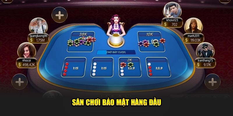 Sân chơi bảo mật hàng đầu